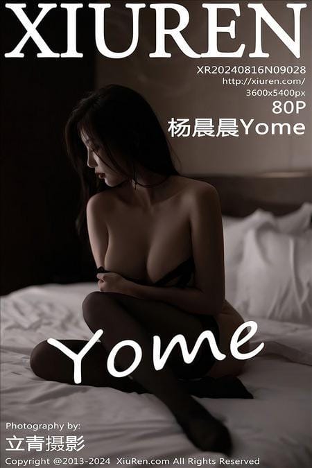 [Xiuren秀人网]2024.08.16 NO.9028 杨晨晨Yome[80+1P/538MB]-1